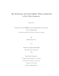 The Modal Logic of Potential Infinity, with an Application to Free Choice