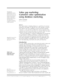 Value Gap Marketing: Customer Value Optimisation Using Database