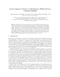 An Investigation of Sources of Randomness Within Discrete Gaussian Sampling