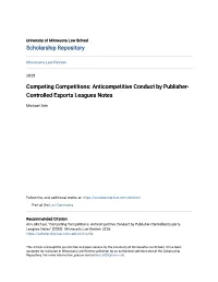 Anticompetitive Conduct by Publisher- Controlled Esports Leagues Notes