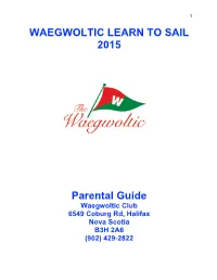 WAEGWOLTIC LEARN to SAIL 2015 Parental Guide