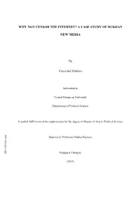 A CASE STUDY of RUSSIAN NEW MEDIA by Vsevolod Markov