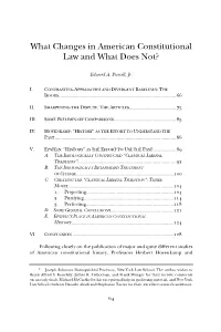 What Changes in American Constitutional Law and What Does Not?