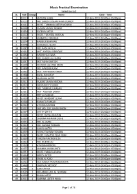 Music Practical Examination Selection List SL Roll Group Name Date - Time 1 10111 1 AHOSAN HABIB 12-Nov-2019 (02:00Pm-05:00Pm) 2 10115 1 MD