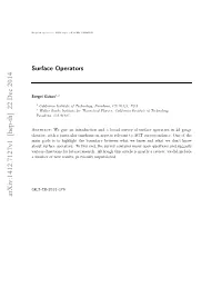 Surface Operators 4 1.2 Classiﬁcation of Surface Operators 5 1.3 Surface Operators in 4D = 2 Gauge Theory 7 N 1.4 Their Role in AGT Correspondence 9