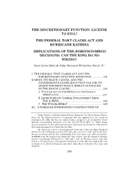 The Discretionary Function: License to Kill?