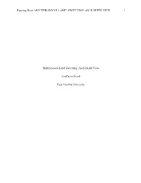 Multiprotocol Label Switching: an in Depth View 1