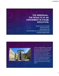 The Wireworks: the Results of an Experiment in Steam Education
