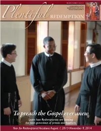 To Preach the Gospel Ever Anew Learn How Redemptorists Are Forming the Next Generation of Priests and Brothers