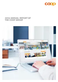 2016 ANNUAL REPORT of the COOP GROUP 2016 Annual Report of the Coop Group