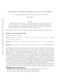 Classification of Minimal Separating Sets in Low Genus Surfaces