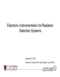Electronic Instrumentation for Radiation Detection Systems