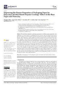 Improving the Barrier Properties of Packaging Paper by Polyvinyl Alcohol Based Polymer Coating—Effect of the Base Paper and Nanoclay