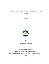 An Ecocritical Analysis of Nature Condition and Environmental Stewardship in Jrr Tolkien's the Hobbit Thesis