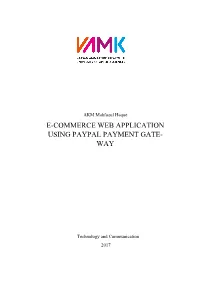 E-Commerce Web Application Using Paypal Payment Gate- Way