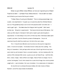 ENG 351 Lecture 15 1 Before We Go to William Carlos Williams, We Have