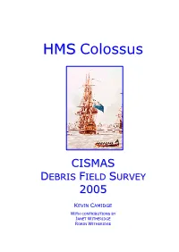 HMS Colossus in 2004-5