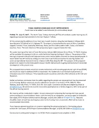 PUBLIC HEARING SCHEDULED on SRT IMPROVEMENTS Fourth Lane to Be Added in Each Direction for Entire Tollway Length