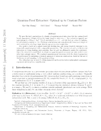 Quantum-Proof Extractors: Optimal up to Constant Factors