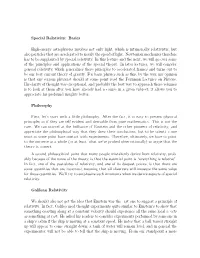 Special Relativity: Basics High-Energy Astrophysics Involves