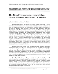 The Great Triumvirate: Henry Clay, Daniel Webster, and John C. Calhoun