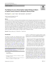 The Method of Loci in Virtual Reality: Explicit Binding of Objects to Spatial Contexts Enhances Subsequent Memory Recall