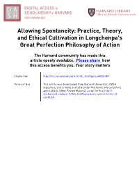 Allowing Spontaneity: Practice, Theory, and Ethical Cultivation in Longchenpa's Great Perfection Philosophy of Action