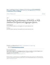 Analyzing the Performance of Nosql Vs. SQL Databases for Spatial And
