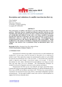 Description and Validation of a Muffler Insertion Loss Flow Rig