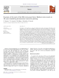 Fractures of the Neck of the Fifth Metacarpal Bone. Medium-Term Results in 28 Cases Treated by Percutaneous Transverse Pinning I