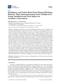 Intelligence and Verbal Short-Term Memory/Working Memory: Their Interrelationships from Childhood to Young Adulthood and Their Impact on Academic Achievement