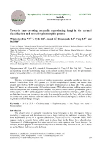 Towards Incorporating Asexually Reproducing Fungi in the Natural Classification and Notes for Pleomorphic Genera