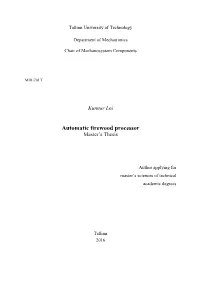 Automatic Firewood Processor Master’S Thesis