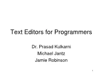 Text Editors for Programmers