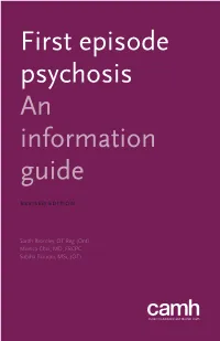First Episode Psychosis an Information Guide Revised Edition