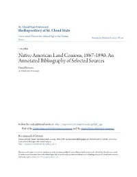 Native American Land Cessions, 1867-1890: an Annotated Bibliography of Selected Sources David Evensen St