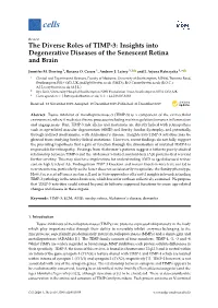 The Diverse Roles of TIMP-3: Insights Into Degenerative Diseases of the Senescent Retina and Brain