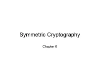 Chapter 3 – Block Ciphers and the Data Encryption Standard