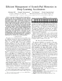 Efficient Management of Scratch-Pad Memories in Deep Learning