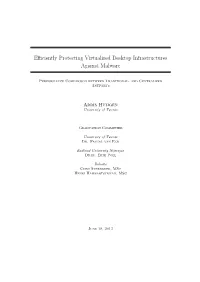 Efficiently Protecting Virtualized Desktop Infrastructures Against