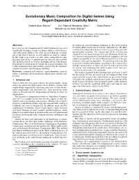 Evolutionary Music Composition for Digital Games Using Regent-Dependent Creativity Metric