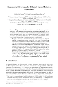 Exponential Structures for Efficient Cache-Oblivious Algorithms