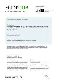 Nominal Anchors in EU Accession Countries: Recent Experiences