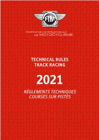 Technical Rules Track Racing Règlements Techniques Courses Sur Pistes