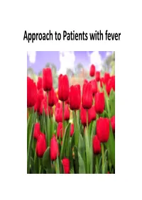 A Ht P Ti T Ithf Approach to Patients with Fever