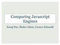 Comparing Javascript Engines