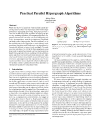 Practical Parallel Hypergraph Algorithms
