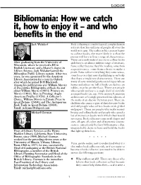 Bibliomania: How We Catch It, How to Enjoy It – and Who Benefits in the End