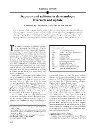 Dapsone and Sulfones in Dermatology: Overview and Update