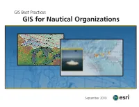 GIS Best Practices GIS for Nautical Organizations